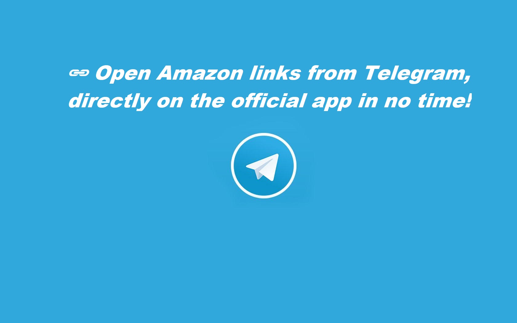 🔗 Open Amazon links from Telegram, directly on the official app in no time! 🚀